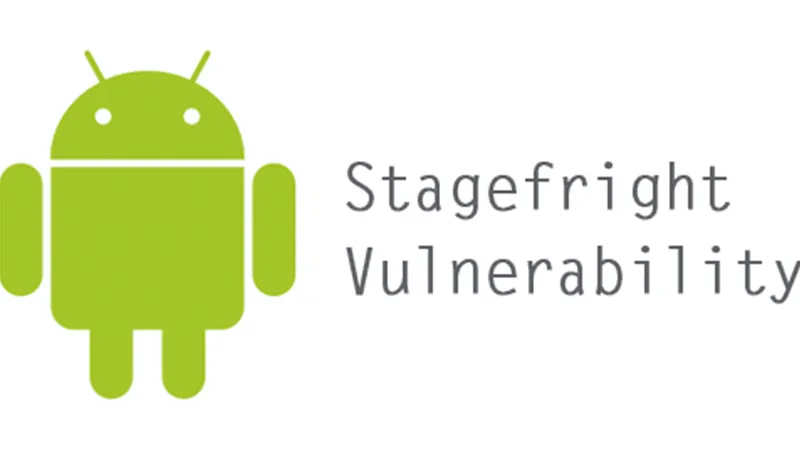 Manage the Android Stagefright vulnerability without getting in the way of business