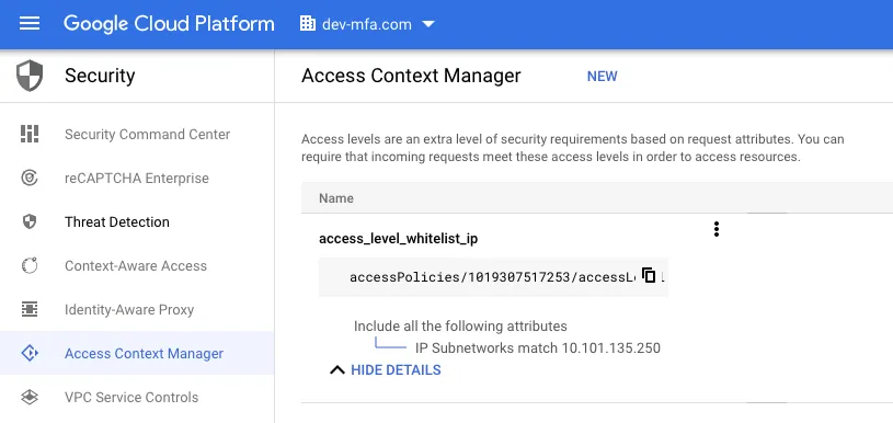 Screenshot of allow listing in Google Cloud Platform Access Context Manager